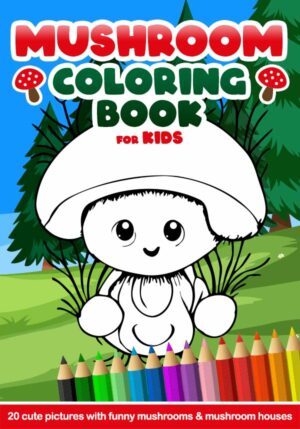 Mushroom Coloring Book for Kids front cover