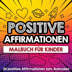 Positive Affirmationen Malbuch für Kinder Vorderseite
